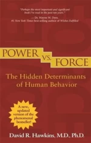 Image of Power vs force by David R Hawkins
