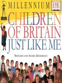 Image of Children of Britain by Barnabas Kindersley and Anabel Kindersley and Unicef Hardback