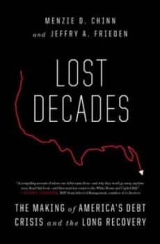 Image of Lost Decades by Menzie D. Chinn Hardback