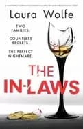 Image of in laws a completely gripping psychological thriller with a breathtaking tw