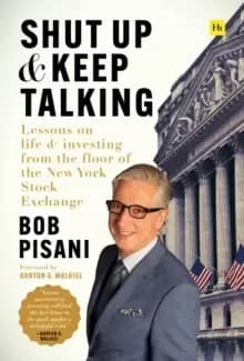 Image of Shut Up and Keep Talking : Lessons on Life and Investing from the Floor of the New York Stock Exchange