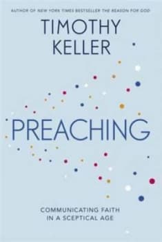 Image of Preaching by Timothy Keller Paperback