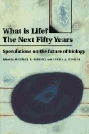 Image of what is life the next fifty years speculations on the future of biology