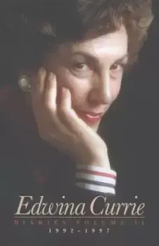Image of Diaries Volume II 1992-1997 by Edwina Currie