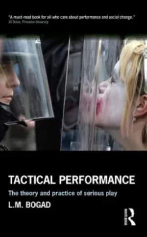 Image of Tactical PerformanceThe Theory and Practice of Serious Play