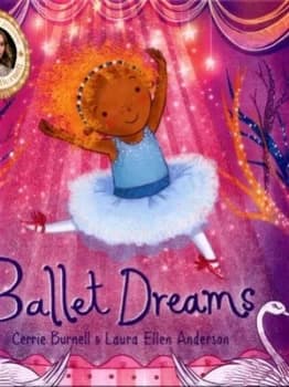 Image of Ballet Dreams by Cerrie Burnell Hardback