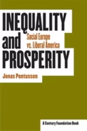 Image of inequality and prosperity social europe vs liberal america