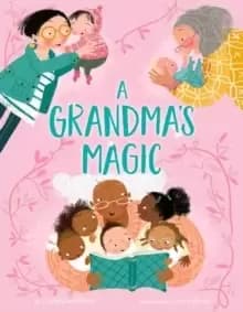 Image of A Grandma's Magic