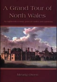 Image of A Grand Tour of North Wales by Meurig Owen Book