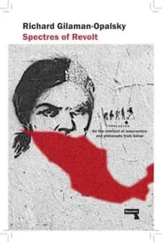 Image of Specters of revolt by Richard Gilman-OpalsKy