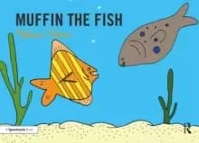 Image of Muffin the Fish : Targeting the f Sound