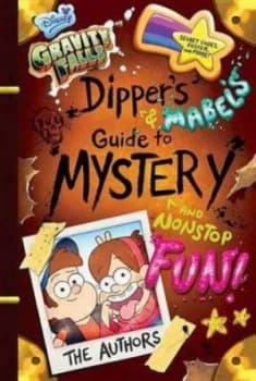 Image of Dippers and Mabels Guide to Mystery and Nonstop Fun by Robert Renzetti Hardback