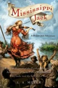 Image of Mississippi Jack by L. A. Meyer Hardback