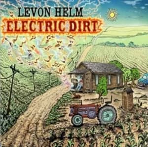 Image of Electric Dirt by Levon Helm CD Album