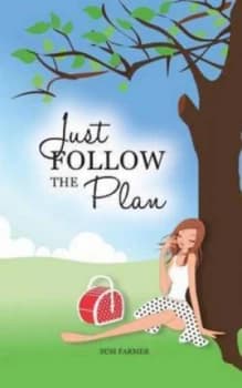 Image of Just Follow the Plan by Susi Farmer Book