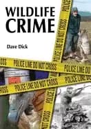 Image of wildlife crime the making of an investigations officer