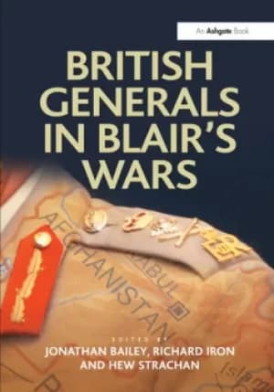 Image of British Generals in Blair's Wars