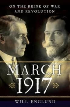 Image of March 1917 by Will Englund Hardback