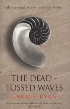 Image of The Dead-Tossed Waves by Carrie Ryan Book