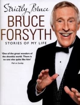 Image of Strictly Bruce by Bruce Forsyth Hardback
