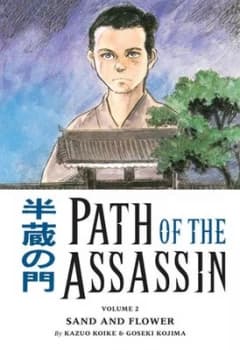Image of Path of the Assassin Volume 2 Sand and Flower by Kazuo Koike Book