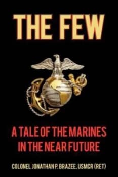 Image of Few by Jonathan P Brazee Usmcr Paperback