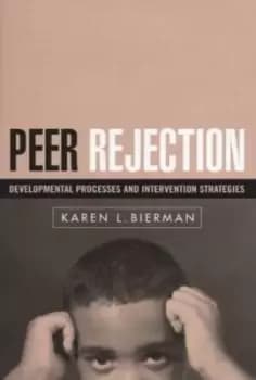 Image of Peer rejection by Karen L Bierman