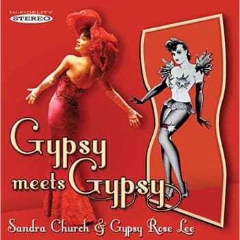 Image of Sandra Church & Gypsy Rose Lee - Gypsy Meets Gypsy CD