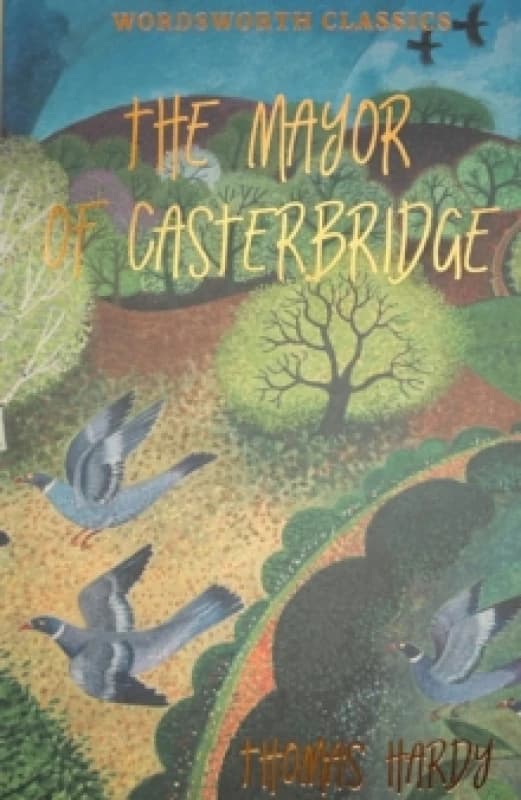 Image of The Life and Death of the Mayor of Casterbridge by Thomas Hardy Paperback