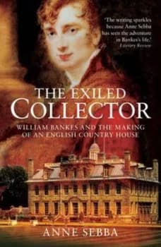 Image of Exiled Collector by Anne Sebba Paperback
