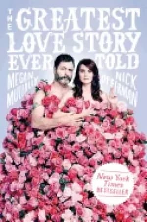 Image of greatest love story ever told an oral history