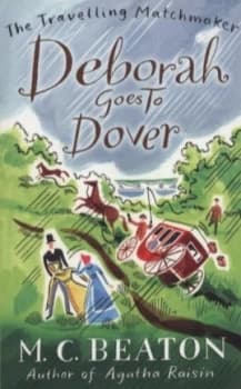 Image of Deborah Goes to Dover by M.C. Beaton Paperback