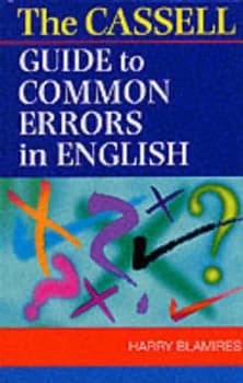 Image of The Cassell Guide to Common Errors in English by Harry Blamires Paperback