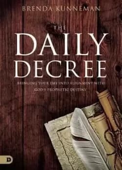 Image of Daily Decree, The by Brenda Kunneman