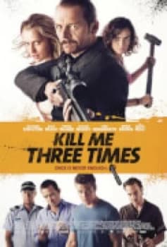 Image of Kill Me Three Times