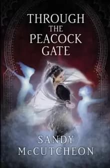 Image of Through The Peacock Gate