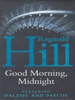 Image of Good Morning Midnight by Reginald Hill Hardback