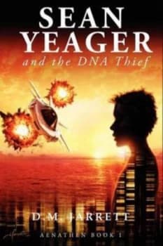 Image of Sean Yeager and the Dna Thief by D. M Jarrett Paperback