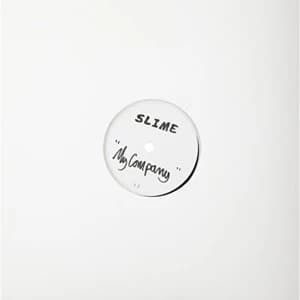 Image of Slime - My Company 12" Single Vinyl