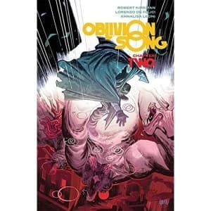 Image of Oblivion Song by Kirkman & De Felici Volume 2