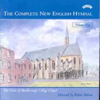 Image of The Choir of Marlborough College - Complete New English Hymnal Vol. 2 CD