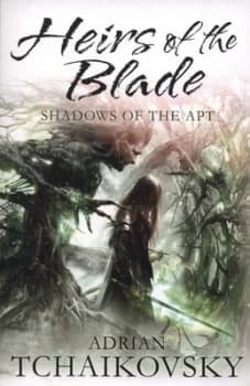 Image of Heirs of the Blade by Adrian Tchaikovsky Book