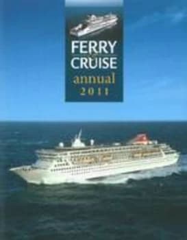 Image of Ferry and Cruise Annual 2011 by Miles Cowsill Hardback