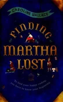 Image of The Finding of Martha Lost by Caroline Wallace Hardback