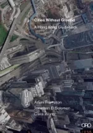 Image of cities without ground a hong kong guidebook