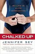 Image of chalked up my life in elite gymnastics