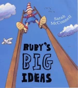 Image of Rubys Big Ideas by Sarah Mcconnell Hardback