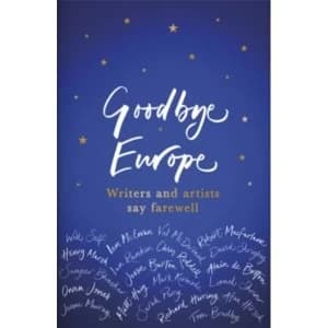 Image of Goodbye Europe The unique must-have collection Hardcover