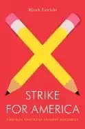 Image of strike for america chicago teachers against austerity