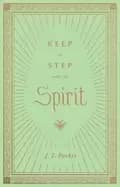 Image of Keep in Step with the Spirit